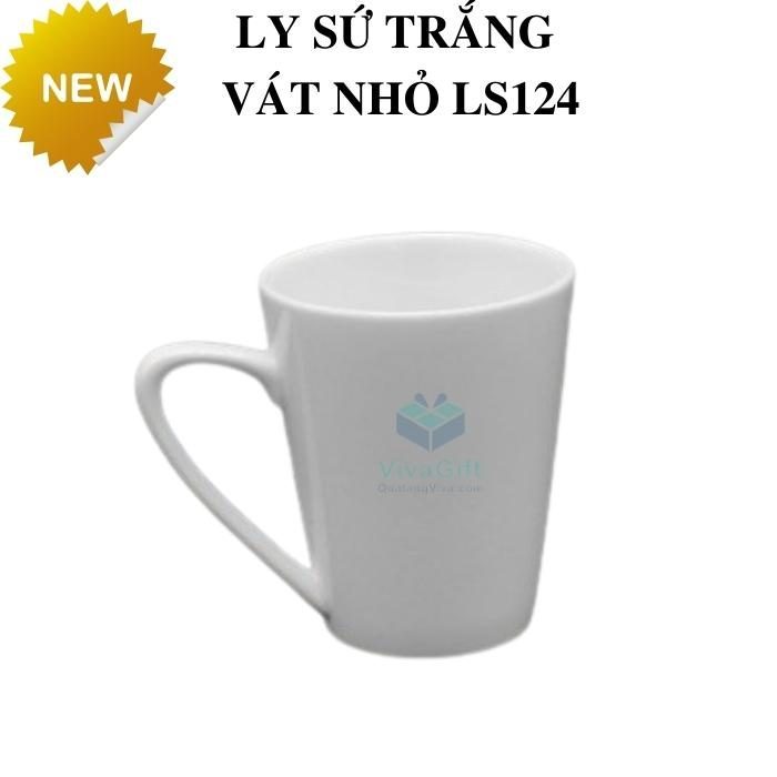 Ly Sứ Trắng Vát Nhỏ In Logo Theo Yêu Cầu LS124
