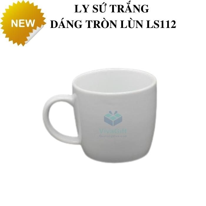 Ly Sứ Trắng Dáng Tròn Lùn In Logo Theo Yêu Cầu LS112